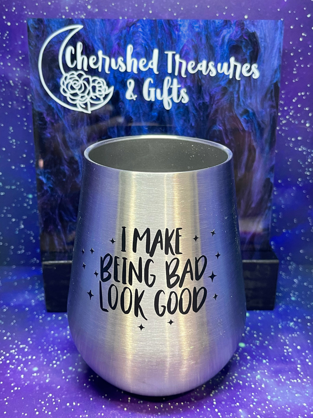 Being Bad Look Good Insulated Wine Tumbler